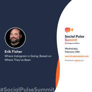 Erik Fisher Agorapulse Social Pulse Summit Instagram Edition