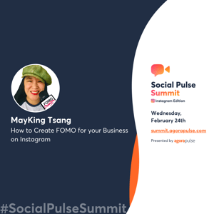MayKing Tsang Agorapulse Social Pulse Summit Instagram Edition