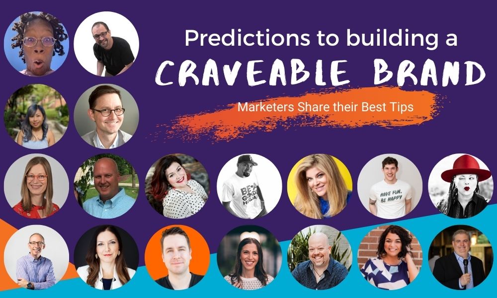 Predictions to Building a craveable brand in 2021