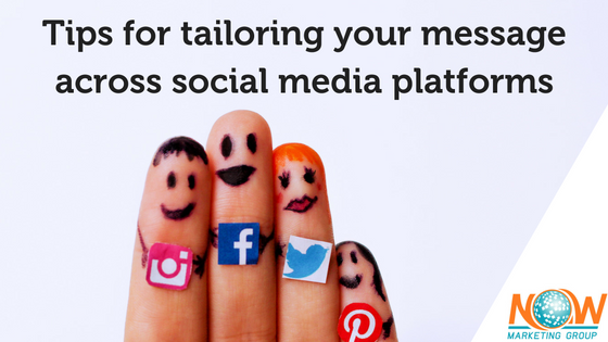 Tips-for-tailoring-your-message-across-social-media-platforms